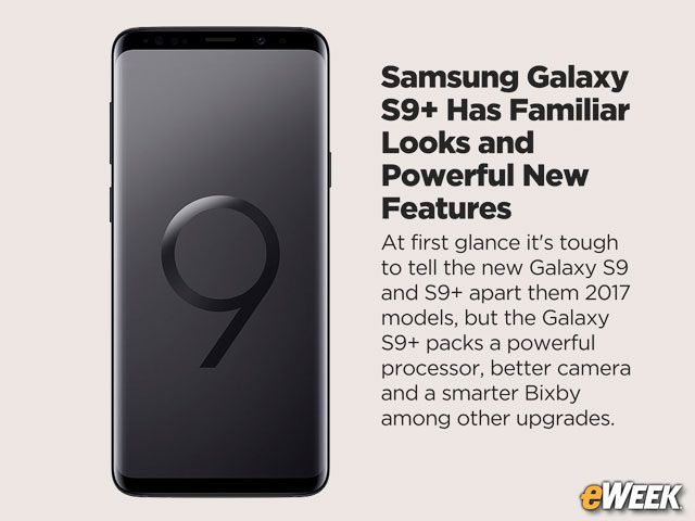 Samsung Galaxy S9+ Has Familiar Looks and Powerful New Features